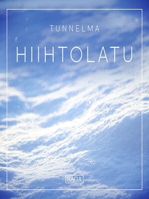 cover image of Tunnelma--Hiihtolatu